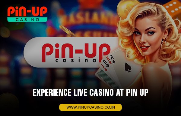 Live Casino at Pin Up