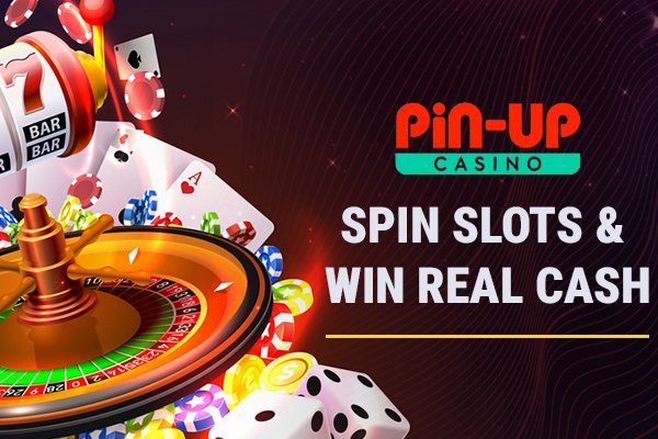 Spin Slots Games with Pin Up Casino