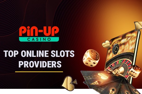 Online Slots by Pin Up Casino