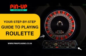 Playing Roulette Games with Pin Up Casino