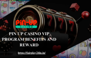 Read more about the article Exploring Pin Up Casino’s VIP Program: Benefits and Rewards